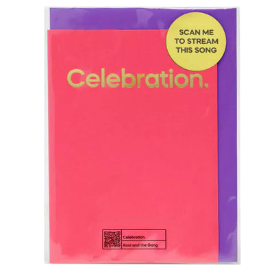 Say It With Songs Greeting Card - Celebration - Kool And The Gang