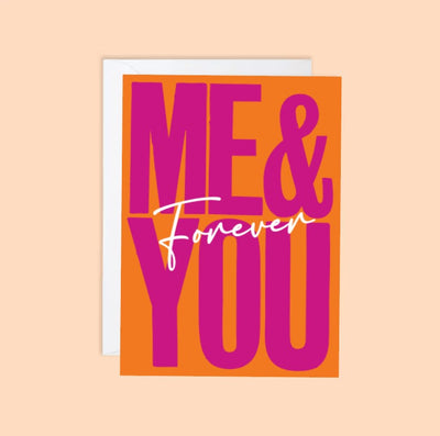 "Me and You" Card