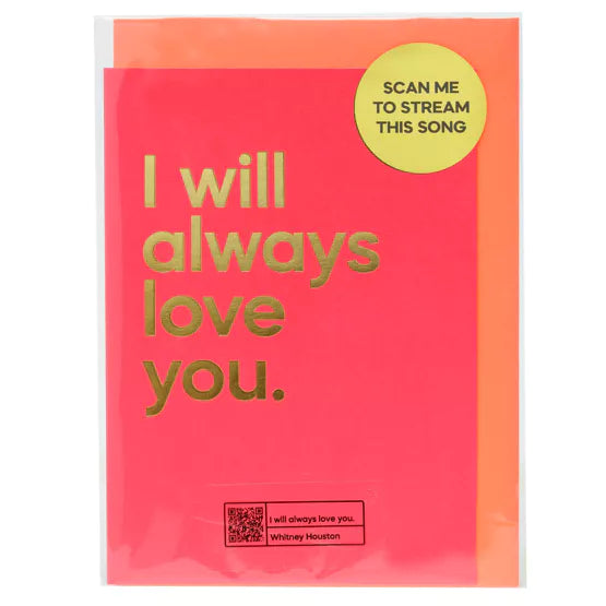 Say It With Songs Greeting Card - I Will Always Love You - Whitney Houston